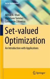 book Setvalued Optimization: An Introduction with Applications