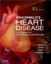 book Braunwald’s Heart Disease a Textbook of Cardiovascular Medicine. Part 3