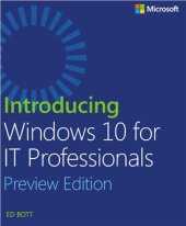 book Introducing Windows 10 for IT Professionals: Preview Edition