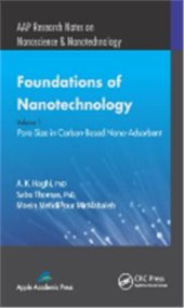 book Foundations of Nanotechnology. Volume One: Pore Size in Carbon-Based Nano-Adsorbents