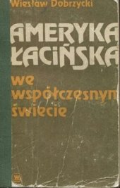 book Ameryka Łacińska we współczesnym świecie