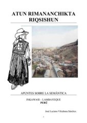 book Atun rimananchikta riqsishun. Apuntes sobre la semántica Inkawasi-Lambayeque