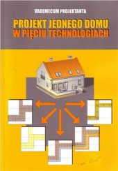 book Projekt jednego domu w pieciu technologiach