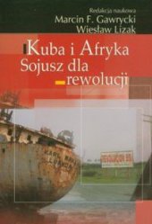 book Kuba i Afryka. Sojusz dla rewolucji