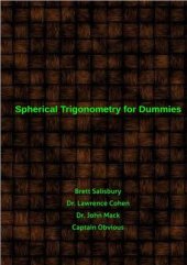 book Spherical Trigonometry for Dummies: Proving we live on a flat earth