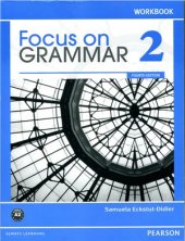 book Focus on Grammar 2. Workbook