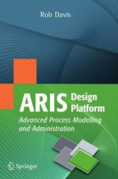 book ARIS Design Platform: Advanced Process Modelling and Administration