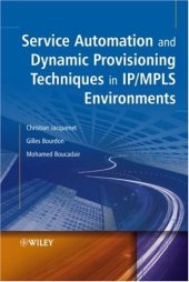 book Service Automation and Dynamic Provisioning Techniques in IP/MPLS Environments