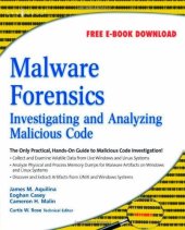 book Malware Forensics: Investigating and Analyzing Malicious Code