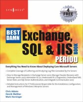 book The Best Damn Exchange, SQL and IIS Book Period