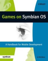 book Games on Symbian OS: A Handbook for Mobile Development