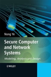 book Secure Computer and Network Systems: Modeling, Analysis and Design