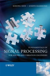 book Fundamentals of Signal Processing for Sound and Vibration Engineers