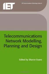 book Telecommunications Network Modelling, Planning and Design