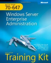 book MCITP Self-Paced Training Kit (Exam 70-647): Windows Server Enterprise Administration