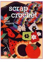 book Scrap Crochet: 30 Great Projects