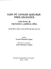 book Guía de lengua quechua para docentes: Lista breve de expresiones y palabras útiles. Quechua del Callejón de Huaylas