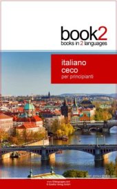 book Book2 Italiano - Ceco Per Principianti: Un libro in 2 lingue