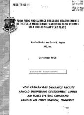 book Flow Field and Surface Pressure Measurements in the Fully Merged and Transition Flow Regimes on a Cooled Sharp Flat Plate