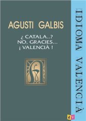 book ¿Catala…? No, Gracies… ¡Valencià!