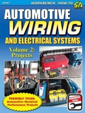 book Automotive Wiring and Electrical Systems. Vol. 2: Projects