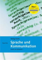 book Sprache und Kommunikation. Deutsch am Gymnasium 1