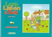 book Look, listen & say. Alphabet Book