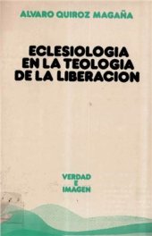 book Eclesiología en la teología de la liberación