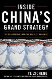 book Inside China’s grand strategy: the perspective from the People’s Republic