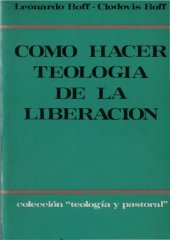 book Como hacer teología de la liberación