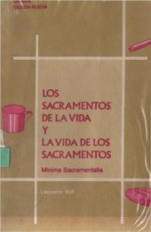 book Los sacramentos de la vida y la vida de los sacramentos: mínima sacramentalia