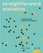 book Straightforward Statistics: Understanding the Tools of Research