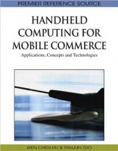 book Handheld Computing for Mobile Commerce. Applications, Concepts and Technologies