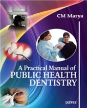 book A Practical Manual of Public Health Dentistry