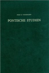 book Pontische Studien. Kleine Schriften zur Geschichte und Epigraphik des Schwarzmeerraumes