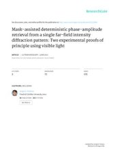 book Mask-assisted deterministic phase-amplitude retrieval from a single far-field intensity diffraction pattern: Two experimental proofs of principle using visible light