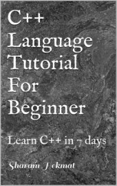 book C++ Language Tutorial For Beginner: Learn C++ in 7 days