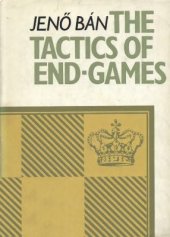 book The tactics of end-games