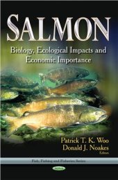 book Salmon: Biology, Ecological Impacts and Economic Importance