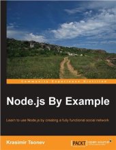 book Node.js By Example Learn to use Node.js by creating a fully functional social network