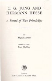 book Jung and Hermann Hesse: A Record of two Friendships