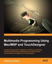 book Multimedia Programming Using Max/MSP and TouchDesigner