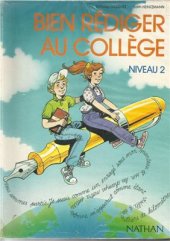 book Bien rédiger au collège (niveau2)