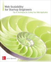 book Web Scalability for Startup Engineers: Tips & Techniques for Scaling Your Web Application