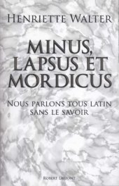 book Minus, lapsus et mordicus