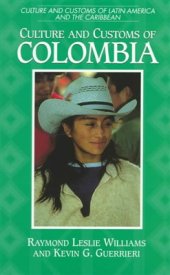 book Culture and Customs of Colombia