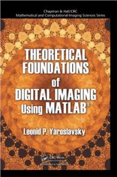 book Theoretical Foundations of Digital Imaging Using MATLAB