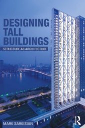 book Designing Tall Buildings: Structure as Architecture