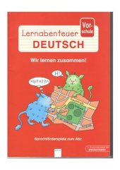 book Lernabendteuer Deutsch. Vorschule. Wir lernen zusammen