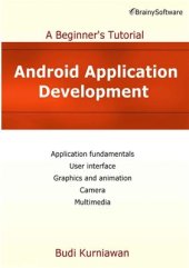 book Android Application Development. A Beginner’s Tutorial